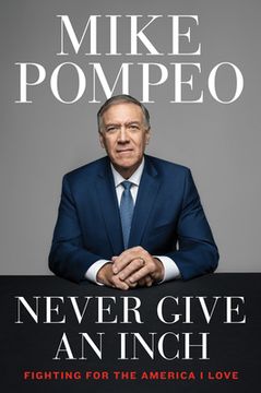 portada Never Give an Inch: Fighting for the America i Love 