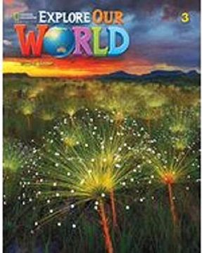 portada Explore our World 3: Student'S Book With Online Practice and Student’S Ebook (in English)