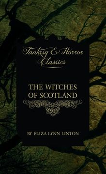 portada Witches of Scotland (Fantasy and Horror Classics) (in English)