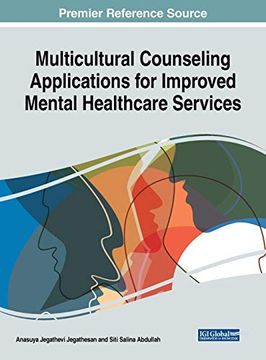 portada Multicultural Counseling Applications for Improved Mental Healthcare Services (Advances in Psychology, Mental Health, and Behavioral Studies) (en Inglés)