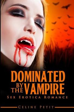 portada Dominated by the Vampire (en Inglés)