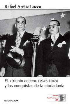 portada Trienio Adeco, El 1945-1948 Y Las Conqui (in Spanish)