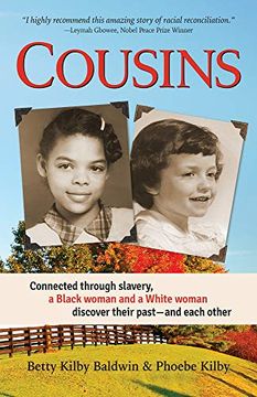portada Cousins: Connected Through Slavery, a Black Woman and a White Woman Discover Their Past―And Each Other 