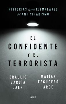 portada El confidente y el terrorista (in Spanish)