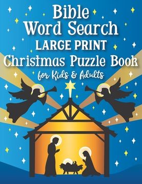 portada Bible Word Search Large Print Christmas Puzzle Book for Kids and Adults (en Inglés)