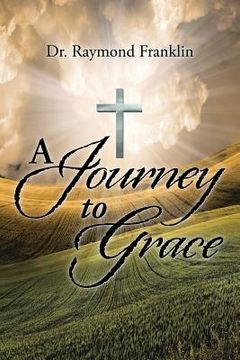 portada A Journey to Grace (en Inglés)