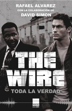 portada The Wire: Toda la Verdad
