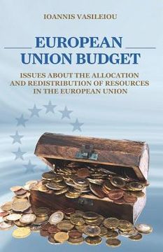 portada European Union Budget-Issues about the Allocation and Redistribution of Resources in the European Union (en Inglés)