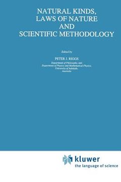 portada natural kinds, laws of nature and scientific methodology (en Inglés)