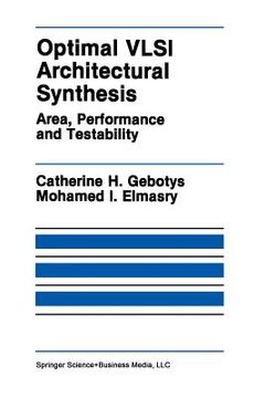portada Optimal VLSI Architectural Synthesis: Area, Performance and Testability (en Inglés)