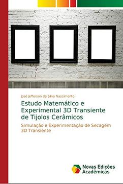 portada Estudo Matemático e Experimental 3d Transiente de Tijolos Cerâmicos