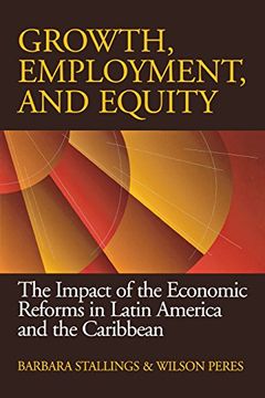 portada Growth, Employment, and Equity: The Impact of the Economic Reforms in Latin America and the Caribbean (en Inglés)