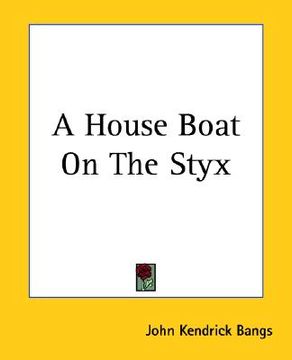 portada a house boat on the styx