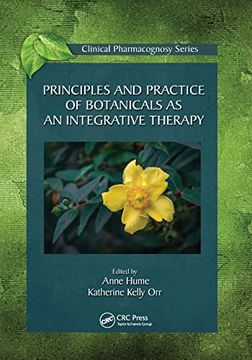 portada Principles and Practice of Botanicals as an Integrative Therapy (Clinical Pharmacognosy Series) (in English)