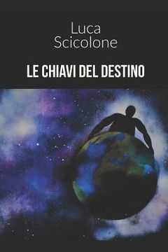 portada Le Chiavi del Destino (en Italiano)