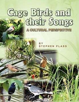 portada cage birds and their songs (en Inglés)