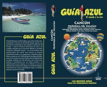 portada Cancún y Península del Yucatán: Cancún y Península de Yucatán Guía Azul