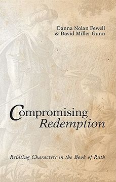 portada compromising redemption: relating characters in the book of ruth (en Inglés)