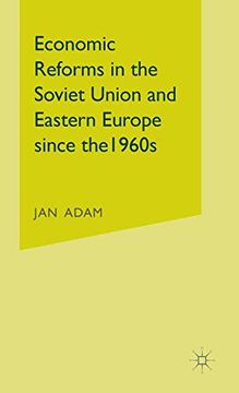 portada Economic Reforms in the Soviet Union and Eastern Europe Since the 1960S (en Inglés)