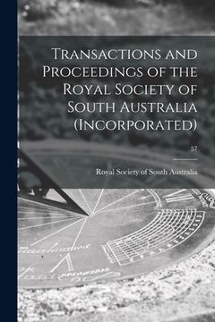 portada Transactions and Proceedings of the Royal Society of South Australia (Incorporated); 57