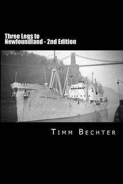 portada Three Legs to Newfoundland - 2nd Edition (en Inglés)