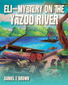 portada Eli - Mystery on the Yazoo River (in English)