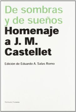 portada De sombras y de sueños. Homenaje a J. M. Castellet. (in Spanish)