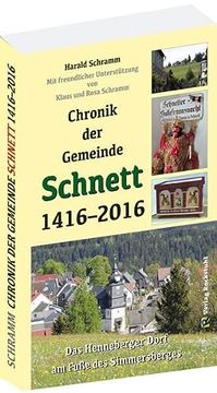 portada Chronik der Gemeinde Schnett 1416? 2016 (en Alemán)