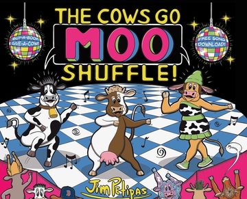 portada The Cows Go Moo Shuffle! (en Inglés)
