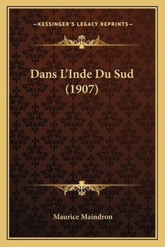 portada Dans L'Inde Du Sud (1907) (in French)