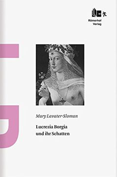 portada Lucrezia Borgia Und Ihr Schatten (German Edition) (en Alemán)