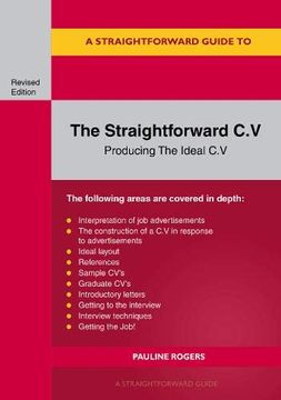 portada The Straightforward C. V. Producing the Ideal C. V. (en Inglés)