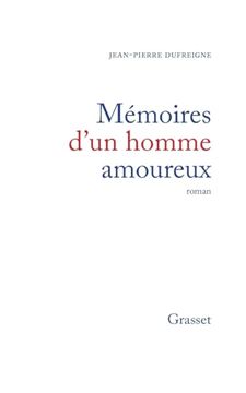 portada Mémoires D'un Homme Amoureux (in French)