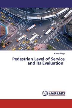 portada Pedestrian Level of Service and its Evaluation (en Inglés)