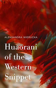 portada Huaorani of the Western Snippet
