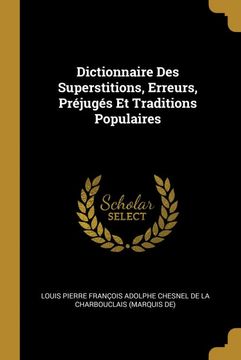 portada Dictionnaire des Superstitions, Erreurs, Préjugés et Traditions Populaires (en Francés)