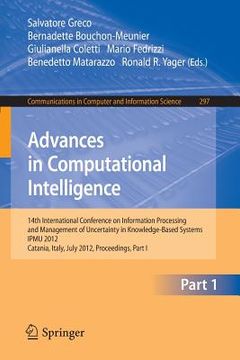 portada advances in computational intelligence, part i: 14th international conference on information processing and management of uncertainty in knowledge-bas