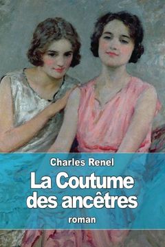 portada La Coutume des ancêtres (French Edition)
