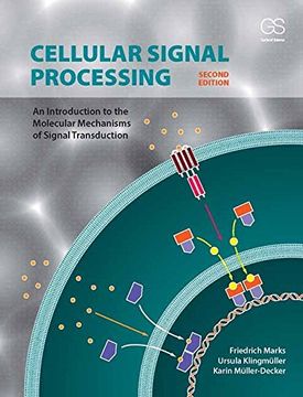 portada Cellular Signal Processing: An Introduction to the Molecular Mechanisms of Signal Transduction