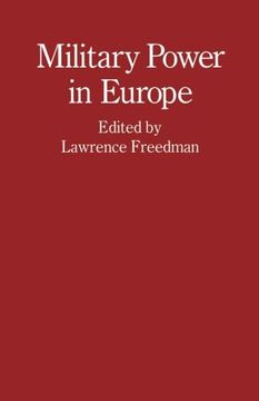 portada Military Power in Europe: Essays in Memory of Jonathan Alford (Studies in International Security)