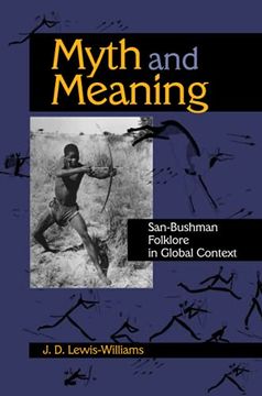 portada Myth and Meaning: San-Bushman Folklore in Global Context