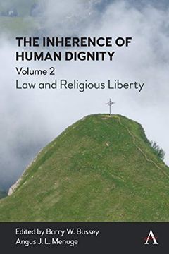 portada The Inherence of Human Dignity: Law and Religious Liberty, Volume 2 (in English)