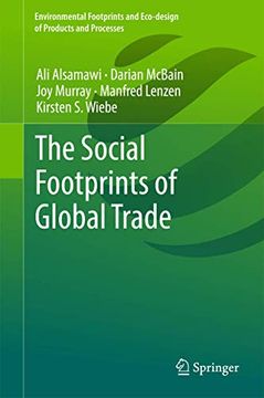 portada The Social Footprints of Global Trade (Environmental Footprints and Eco-Design of Products and Processes) (en Inglés)