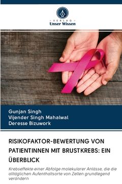 portada Risikofaktor-Bewertung Von Patientinnen Mit Brustkrebs: Ein Überblick (en Alemán)