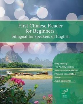 portada First Chinese Reader for Beginners: Bilingual for Speakers of English (Graded Chinese Readers) (in English)