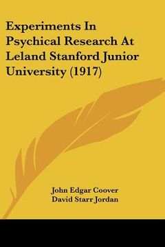 portada experiments in psychical research at leland stanford junior university (1917) (en Inglés)