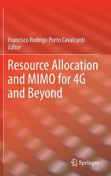 portada Resource Allocation and Mimo for 4g and Beyond (en Inglés)