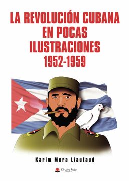 portada La Revolucion Cubana en Pocas Ilustraciones (in Spanish)