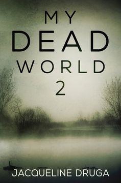 portada My Dead World 2 (en Inglés)