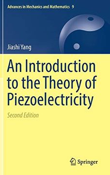 portada An Introduction to the Theory of Piezoelectricity (Advances in Mechanics and Mathematics) (en Inglés)